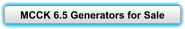 MCCK 6.5 Generators for Sale